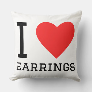 I love earrings cushion