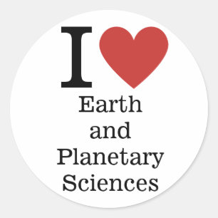 I ❤️ Love Earth and Planetary Sciences STICKER