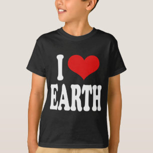I Love Earth T-Shirt