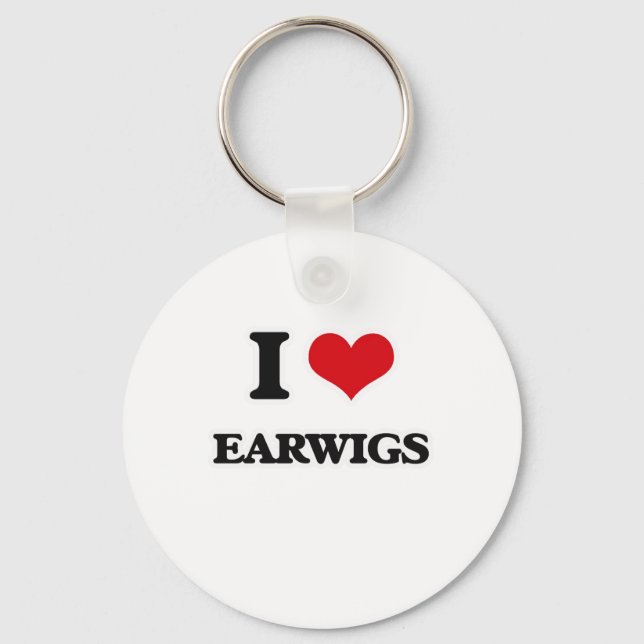I Love Earwigs Key Ring (Front)