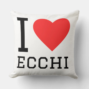 I love ecchi cushion
