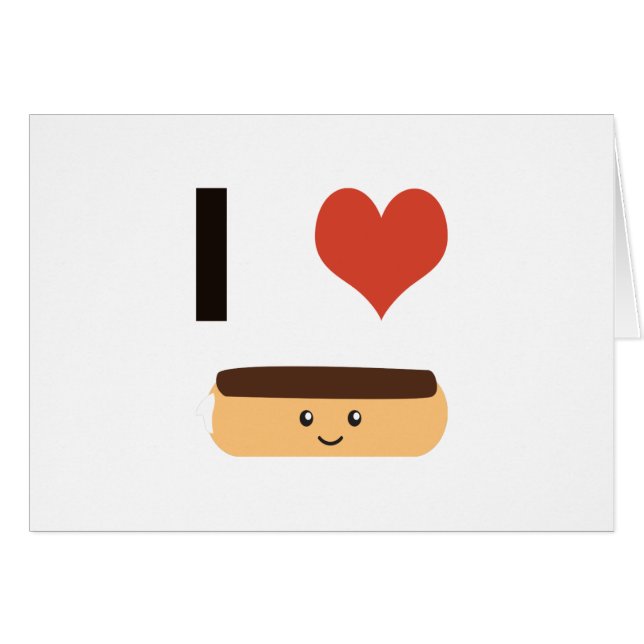 I love Eclairs (Front Horizontal)