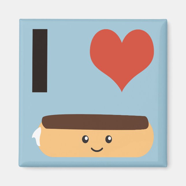 I love Eclairs Magnet (Front)
