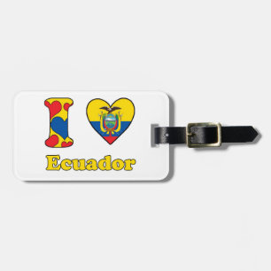 I love Ecuador Luggage Tag