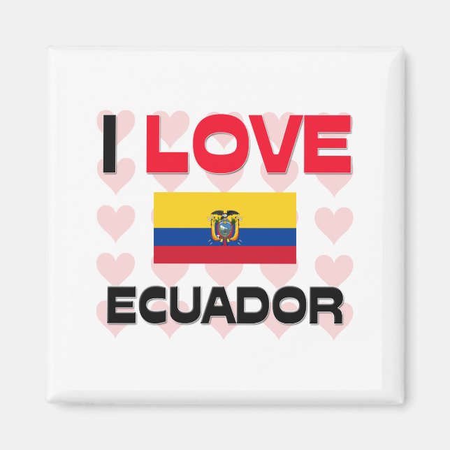 I Love Ecuador Magnet (Front)