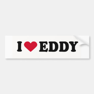 I LOVE EDDY BUMPER STICKER