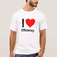 i love efficiency