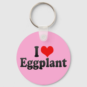 I Love Eggplant Key Ring