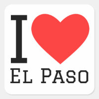 I love el paso