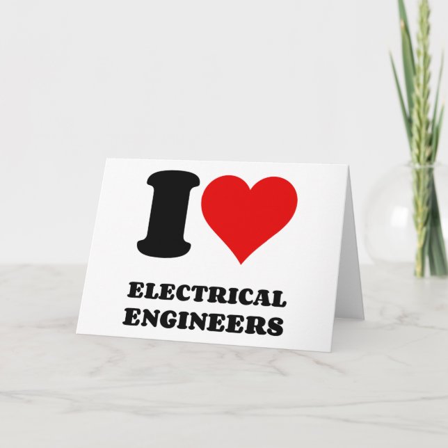 I LOVE ELECTRICAL ENGINEERS HOLIDAY CARD (Front)