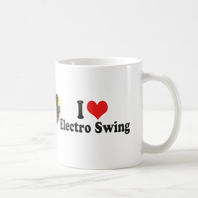 I Love Electro Swing Coffee Mug (Right)