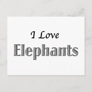 I Love Elephants Postcard