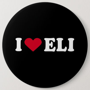 I LOVE ELI 6 CM ROUND BADGE