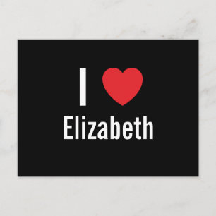 I love Elizabeth Postcard