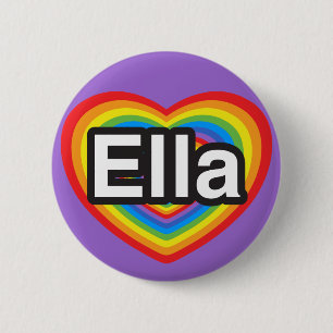 I love Ella. I love you Ella. Heart 6 Cm Round Badge