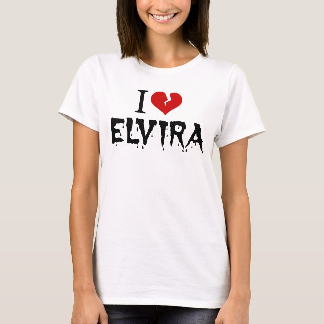 I Love Elvira Broken Heart T-Shirt (Front)