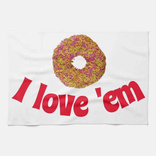I love 'em  tea towel (Horizontal)
