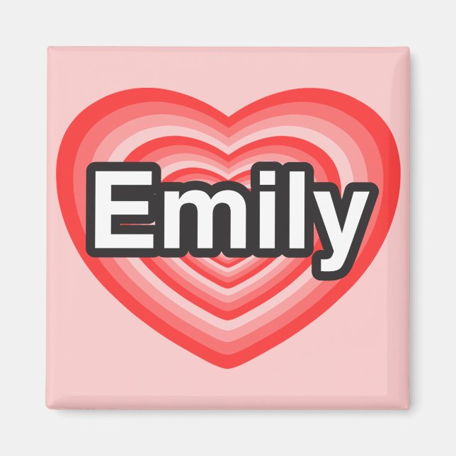 I love Emily. I love you Emily. Heart Magnet (Front)