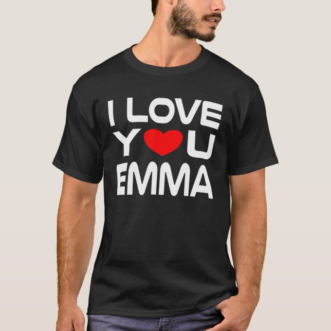I Love Emma Red Heart to say Honey I love you T-Shirt (Front)