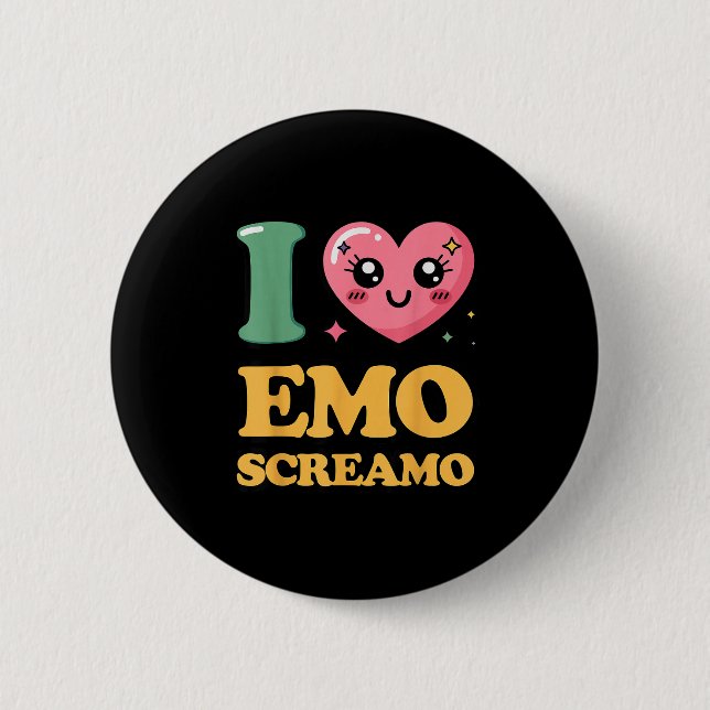 I love emo screamo  6 cm round badge (Front)