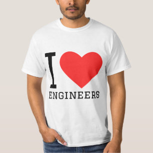 I love engineers T-Shirt