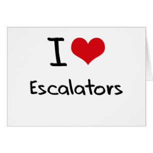 I love Escalators