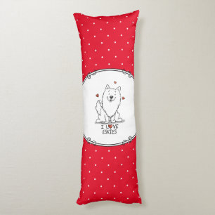 I Love Eskies (I Love American Eskimo Dogs) - Cute Body Cushion