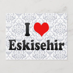 I Love Eskisehir, Turkey Postcard