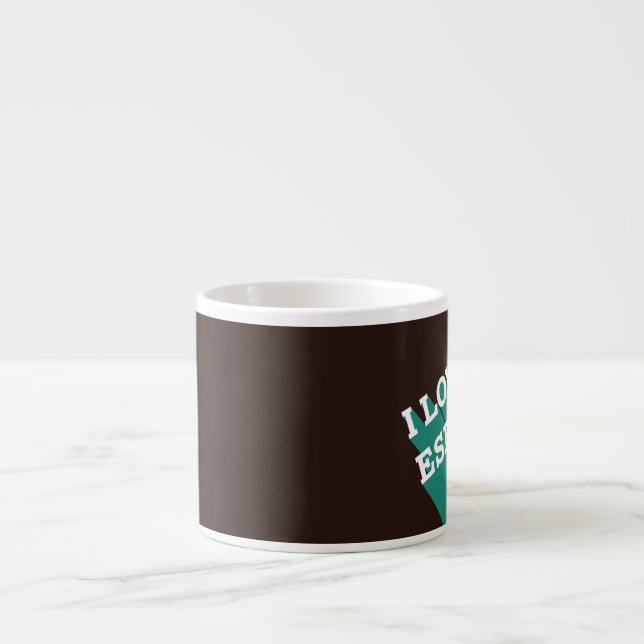 I Love Espresso Cup (Front)