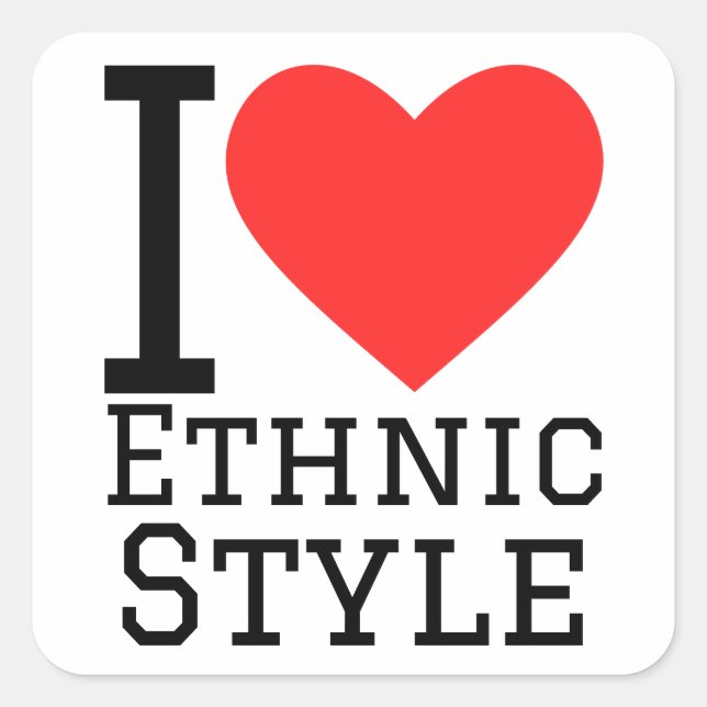 I love ethnic style square sticker (Front)