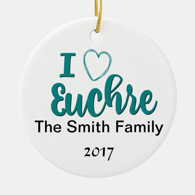 I Love Euchre Personalised Lettered Design Ceramic Ornament (Front)