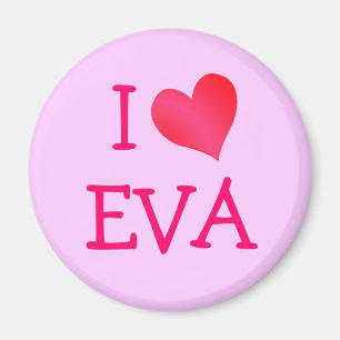 I Love Eva Magnet