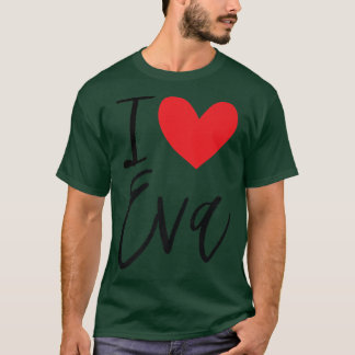 I Love Eva Name Personalised Girl Woman Bff Friend T-Shirt