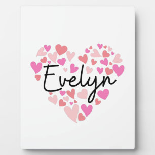 I love Evelyn Plaque
