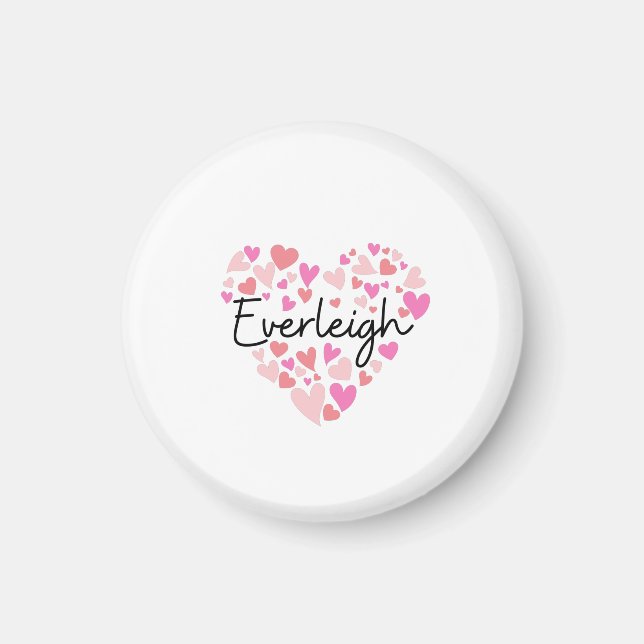 I love Everleigh Magnet (Front)