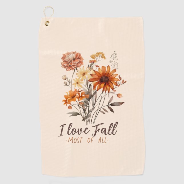 I Love Fall Most of All – Autumn Foliage Golf Towel (Front)