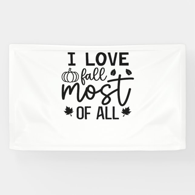 I Love Fall Most of All Classic T-Shirt Banner (Horizontal)