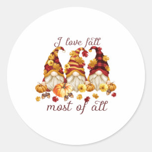 I Love Fall Most Of All Cute Gnomies Pumpkin Fall  Classic Round Sticker