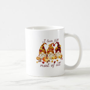 I Love Fall Most Of All Cute Gnomies Pumpkin Fall Coffee Mug