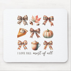 I Love Fall Most Of All Fall Season Thanksgiving Mouse Pad