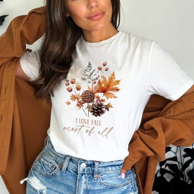 I love Fall Most of All Flowers T-Shirt (Creator Uploaded)