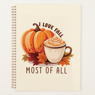 I Love Fall Most Of All – Latte & Autumn Vibes Planner