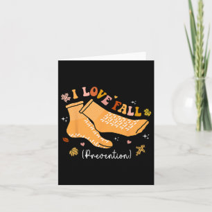 I Love Fall Prevention Fall Physical Therapy Groov Card