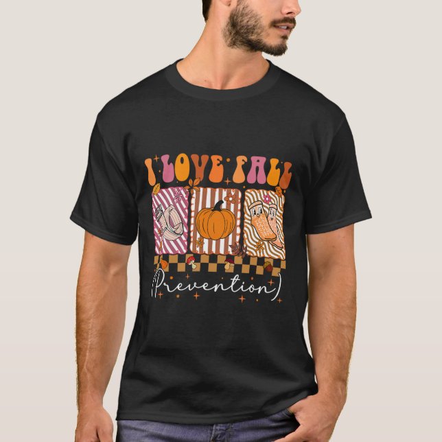 I Love Fall Prevention Fall Physical Therapy Prepp T-Shirt (Front)