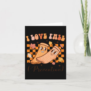 I Love Fall Prevention Fall Thanksgiving Nurse Fal Card