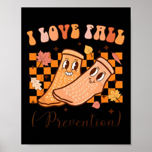 I Love Fall Prevention Fall Thanksgiving Nurse Fal Poster