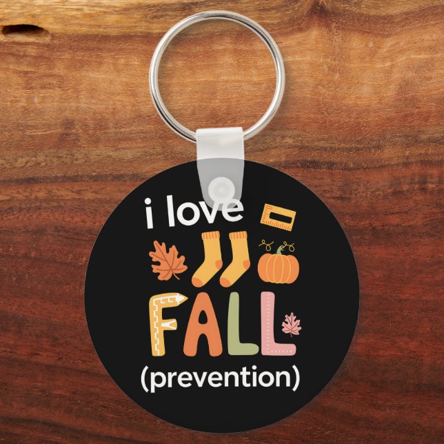 I Love Fall Prevention Key Ring (Front)