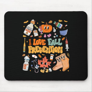 I Love Fall Prevention Thanksgiving Nurse Physical Mouse Pad