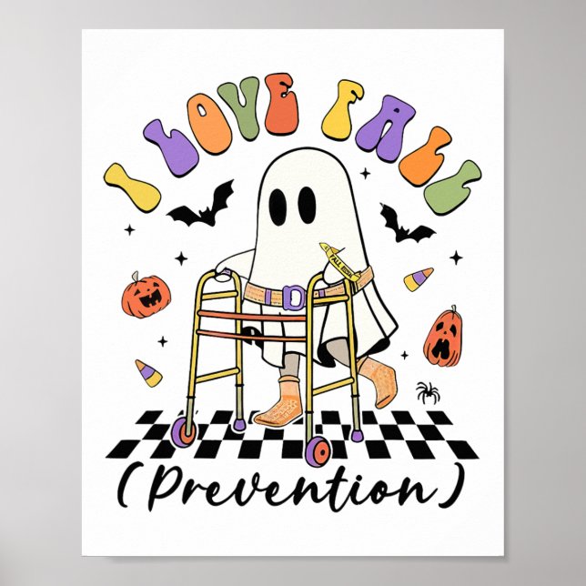 I Love Fall Prevention Thanksgiving Physical Thera Poster (Front)