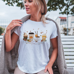 I Love Fall Pumpkin Spice Latte T- Shirt
